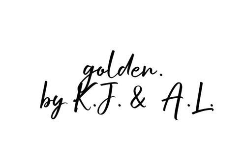 golden. by K. J. and A. L.  