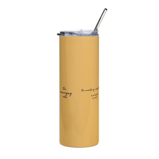 Stainless steel tumbler inspired by, “Golden.”